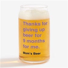 Thanks For Giving Up Beer Mom Personalized 16oz. Beer Can Glass - 48888-B