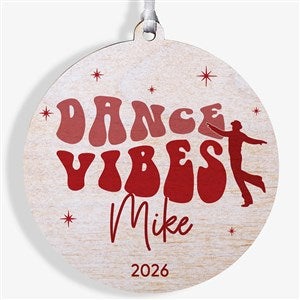 Dance Personalized Ornament-3.75quot; Wood - 1 Sided - 49002-1W