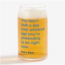 You Don’t Look A Day Over Personalized 16oz. Beer Can Glass - 49990-B