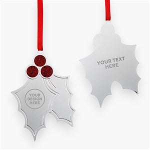 Engraved Logo Silver Sparkling Holly Ornament - 52684