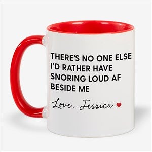 Snoring Beside Me Personalized Coffee Mug - Red - 53135-R
