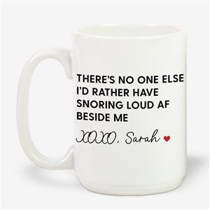 Snoring Beside Me Personalized Coffee Mug - Large - 53135-L