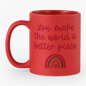 The World Is A Better Place Personalized 11oz Coffee Mug-Red - 54558-R