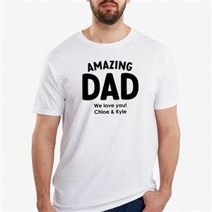 Amazing Dad Personalized Mens T-Shirt - 55232-AT
