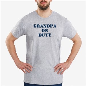 On Duty Personalized T-Shirt for Parents, Grandparents  More - 5883CT