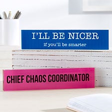 Create Your Own Funny Desk Name Plates - 22707