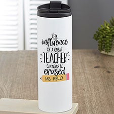 The Influence of a Great Teacher Personalized Travel Tumbler - 23839