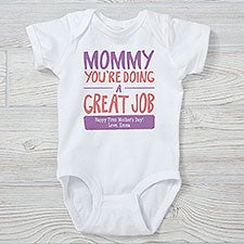 Mommy, Youre Doing A Great Job Personalized Baby Clothes - 24381