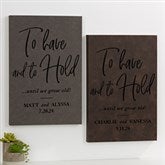 To Have & To Hold Personalized Vegan Leather Wall Decor - 24750