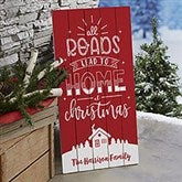 All Roads Lead Home Personalized Wooden Christmas Sign - 24852