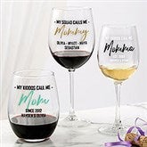 My Squad Calls Me Personalized Wine Glasses - 25409