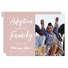Adoption Made Us A Family Photo Announcement Cards - 26053