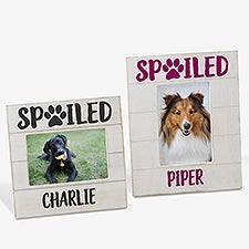 Spoiled Pet Personalized Dog Picture Frame - 26282