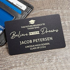 Believe In Dreams Personalized Graduation Metal Wallet Card - 26368