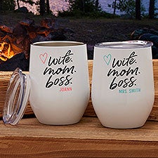 Wife. Mom. Boss. Personalized Stainless Stemless Wine Cup - 28006