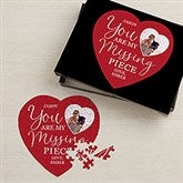 You're My Missing Piece Personalized Photo Heart Puzzle - 28414