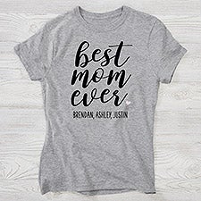 Best Mom Ever Personalized Mom Shirts - 28822