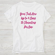 Write Your Own Personalized Ladies Shirts - 28946