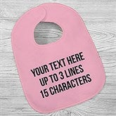 Write Your Own Personalized Baby Bibs - 28952