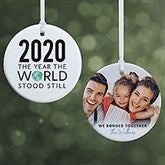 The World Stood Still Personalized 2020 Ornament - 29022