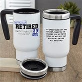 Officially Retired Personalized Retirement Travel Mugs - 29247