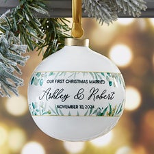 Our First Christmas Personalized Wedding Ball Ornament - 29926