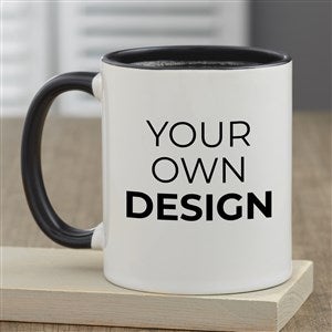 Design Your Own Personalized Coffee Mug - 11oz Black