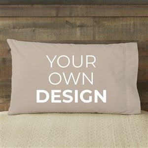 Design Your Own Personalized 20 x 31 Pillowcase- Tan