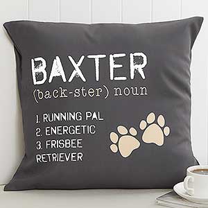 Definition of My Dog Personalized 18 Throw  Pillow