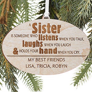 Whitewash Wood Sister Ornament