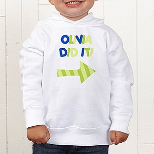 They Did It! Personalized Colored Toddler Hooded Sweatshirt