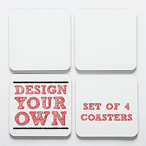 Design Your Own Custom Drink Coaster - Set of 4
