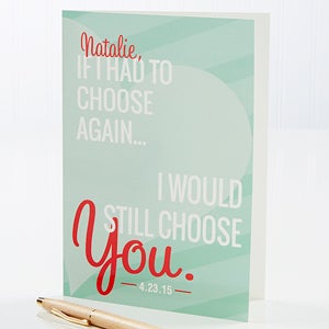 If I Had To Choose Again...Personalized Greeting Card