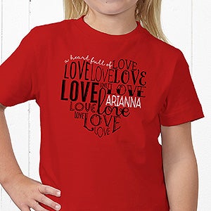 A Heart Full Of Love Personalized Apparel - Youth T-Shirt - Youth Medium (10-12) - White