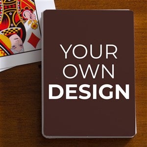 Design Your Own Custom Playing Cards- Brown