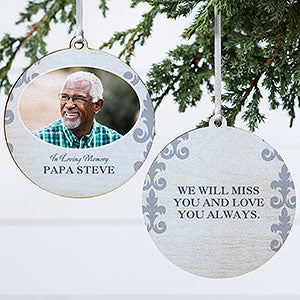 In Loving Memory Photo Memorial Ornament For Him - 2 Sided Wood
