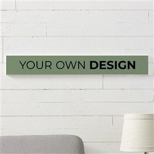 Design Your Own Personalized Wooden Sign- Sage Green