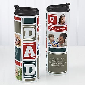 Dad Photo Collage  Personalized 16oz. Travel Tumbler