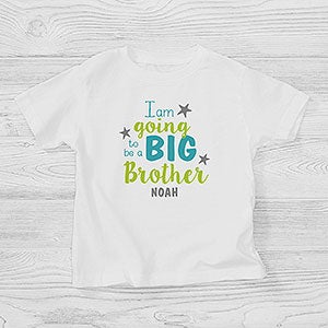 Big Sister T-shirt can be personalised or  I'm going to be a Little Brother 