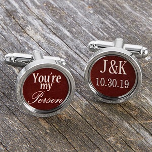 Personalized Wedding Cufflinks - You're My Person
