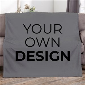 Design Your Own 60x80 Personalized Blanket - Grey