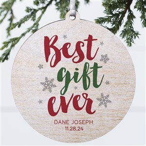 Best Gift Ever Personalized Wood Baby Ornament