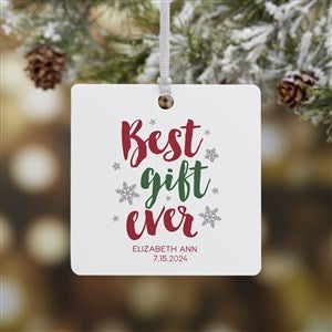 Best Gift Ever Personalized Metal Baby Ornament
