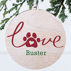 Love Has 4 Paws Personalized Dog Photo Ornament-3.75" Wood - 1 Sided - #19485-1W