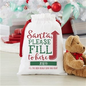 Santa, Fill To Here! Personalized Canvas Drawstring Santa Sack - Small