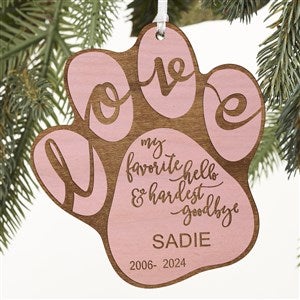 Hardest Goodbye Pet Memorial Personalized Pink Wood Ornament
