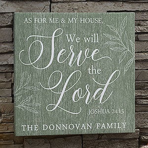 We Will Server The Lord 16x16 Personalized Canvas Print