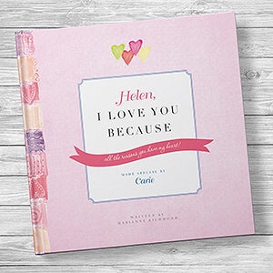 Personalized Love Book: I Love You Because