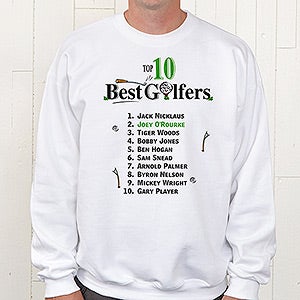 Top 10 Golfers Personalized White Adult Sweatshirt