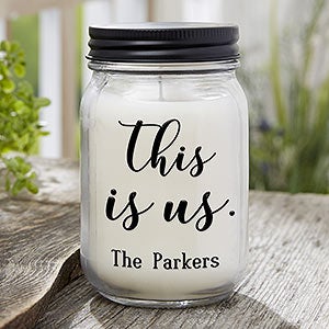 This Is Us Personalized Farmhouse Candle Jar